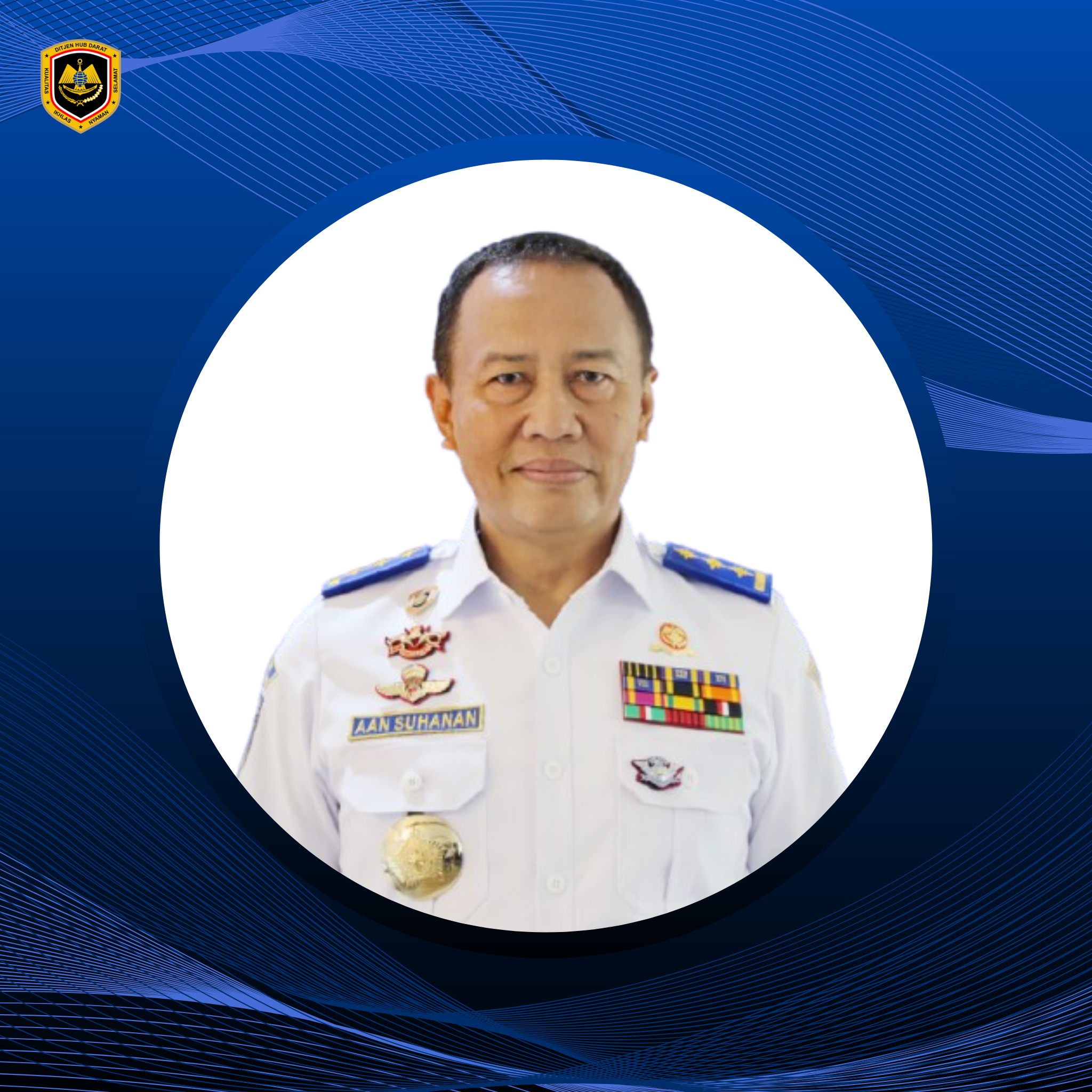 Dr. Drs. Aan Suhanan, M.Si - Direktur Jenderal Perhubungan Darat